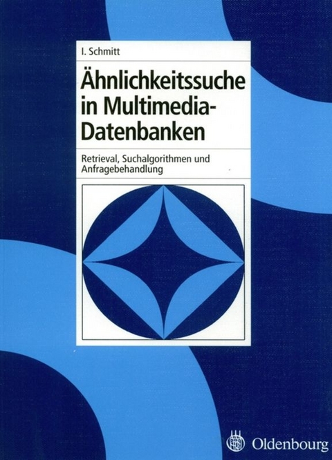 Ähnlichkeitssuche in Multimedia-Datenbanken - Ingo Schmitt
