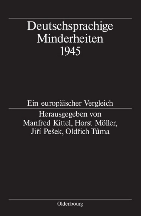Deutschsprachige Minderheiten 1945 - 