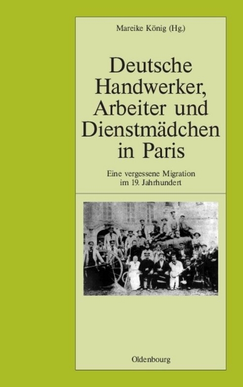 Deutsche Handwerker, Arbeiter und Dienstm&auml;dchen in Paris - 