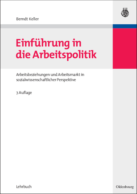 Einführung in die Arbeitspolitik - Berndt Keller