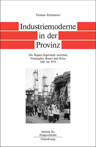 Bayern im Bund / Industriemoderne in der Provinz