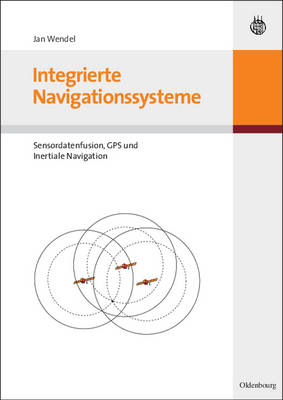 Integrierte Navigationssysteme - Jan Wendel