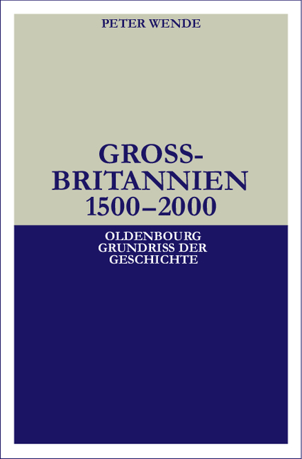 Gro&szlig;britannien 1500-2000 - Peter Wende