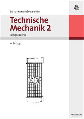 Technische Mechanik 1-3 / Technische Mechanik 2
