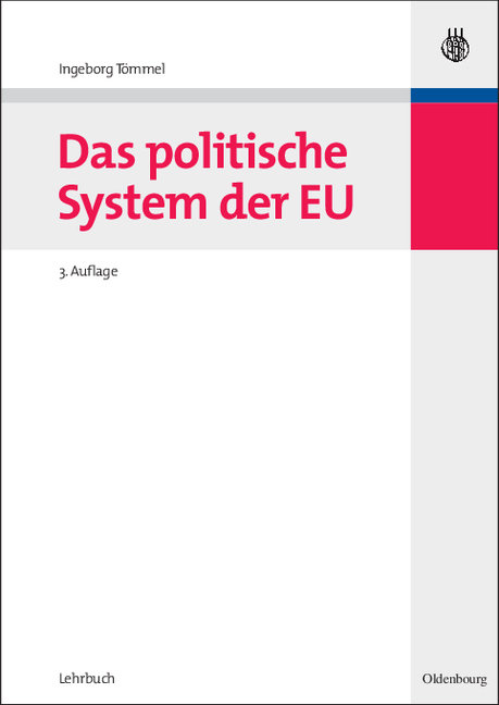 Das politische System der EU - Ingeborg Tömmel
