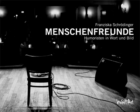 Menschenfreunde - Franziska Schr&ouml;dinger