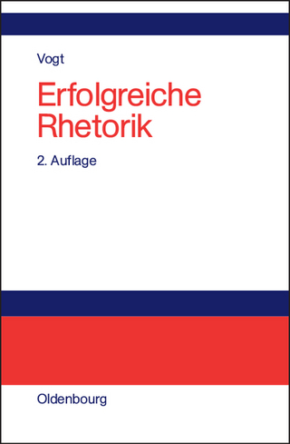 Erfolgreiche Rhetorik