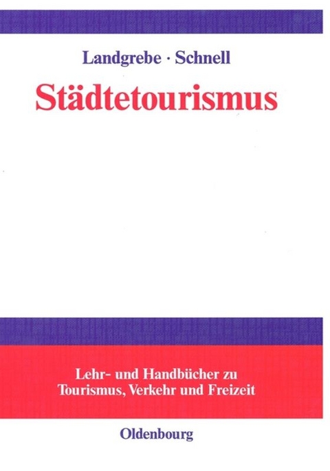St&auml;dtetourismus - 