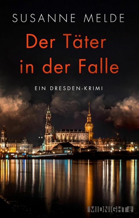 Der T&auml;ter in der Falle -  Susanne Melde