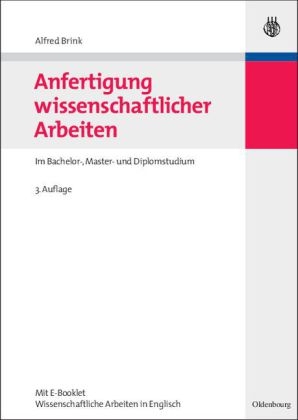 Anfertigung wissenschaftlicher Arbeiten - Alfred Brink