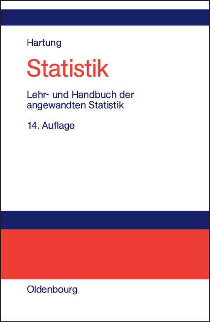 Statistik - Joachim Hartung, B&auml;rbel Elpelt, Karl-Heinz Kl&ouml;sener