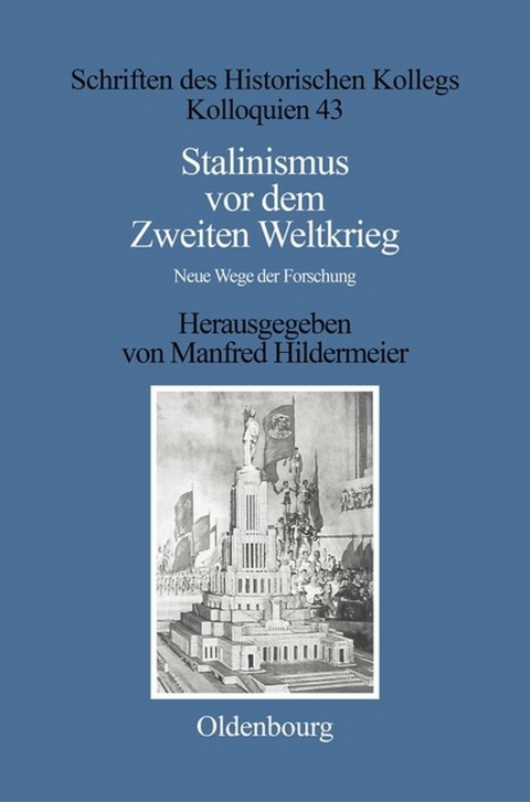 Stalinismus vor dem Zweiten Weltkrieg / Stalinism before the Second World War - 