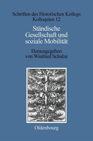 Ständische Gesellschaft und Soziale Mobilität