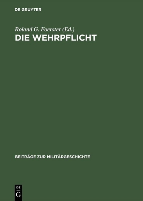Die Wehrpflicht - 