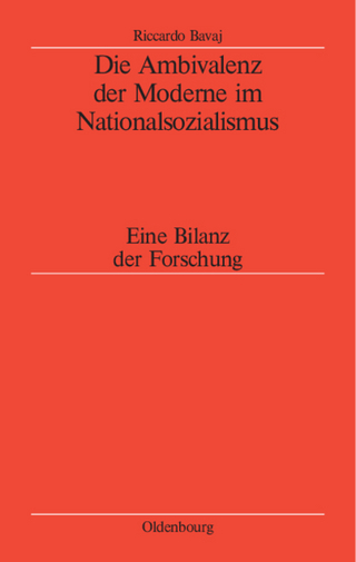 Die Ambivalenz der Moderne im Nationalsozialismus