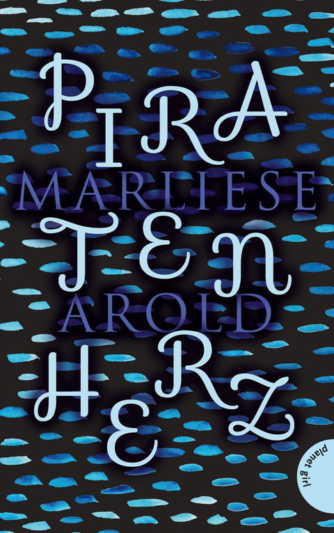 Piratenherz - Marliese Arold