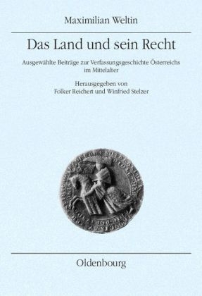 Das Land und sein Recht - Maximilian Weltin