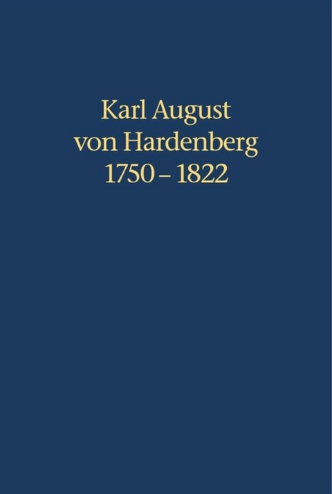 Karl August von Hardenberg 1750-1822 - 