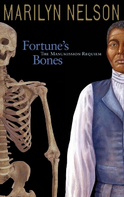 Fortune's Bones - Marilyn Nelson