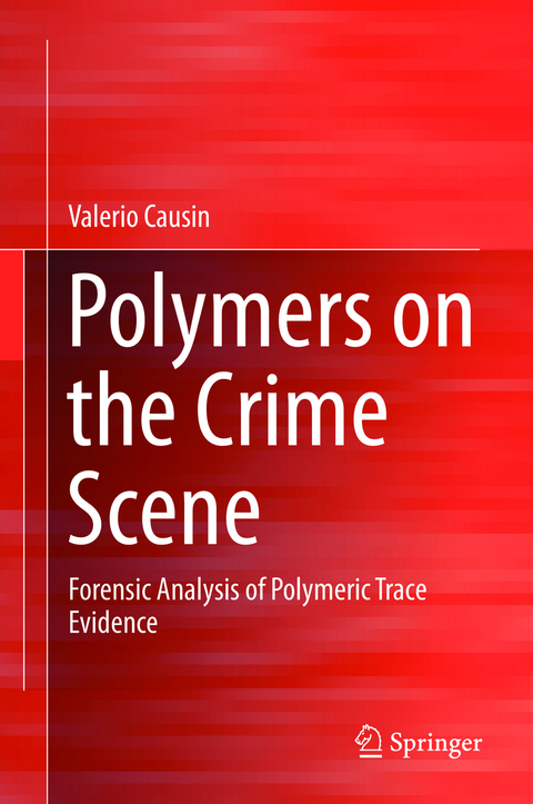 Polymers on the Crime Scene - Valerio Causin