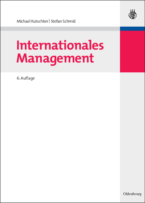Internationales Management - Michael Kutschker, Stefan Schmid