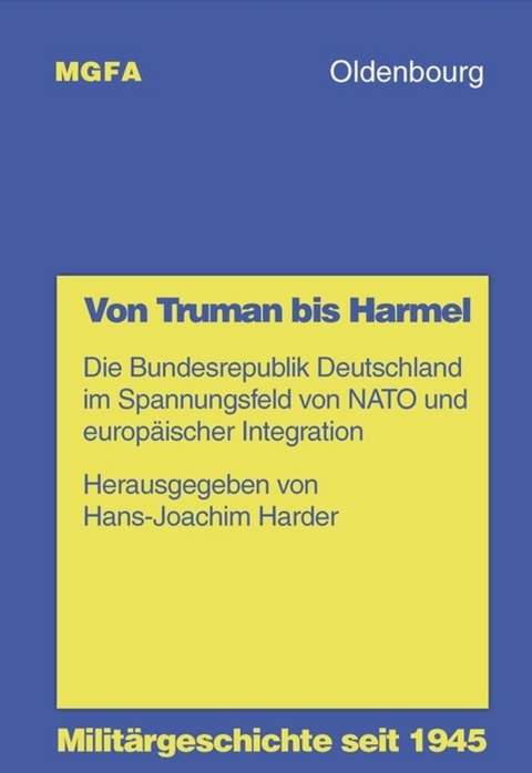 Von Truman bis Harmel - 