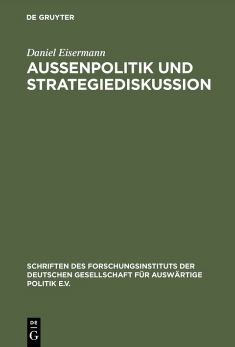 Au&szlig;enpolitik und Strategiediskussion - Daniel Eisermann