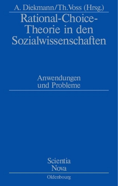 Rational-Choice-Theorie in den Sozialwissenschaften - 