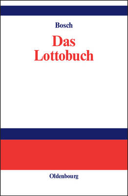 Das Lottobuch - Karl Bosch