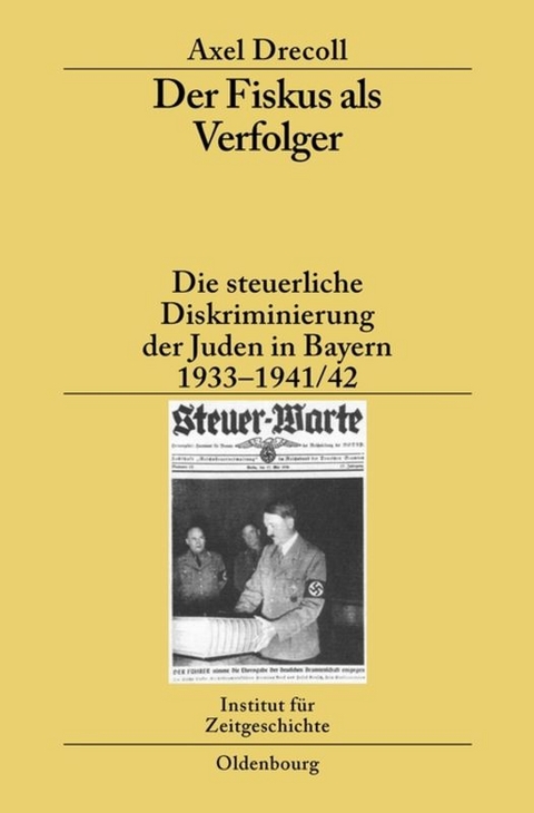 Der Fiskus als Verfolger - Axel Drecoll