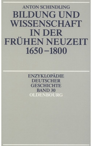 Bildung und Wissenschaft in der Frühen Neuzeit 1650-1800