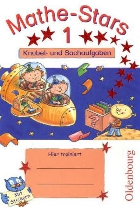 Mathe-Stars 1 - Werner Hatt, Ursula Kobr, Stefan Kobr, Elisabeth Plankl, Beatrix P&uuml;tz