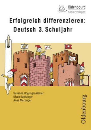 Erfolgreich differenzieren: Deutsch 3. Schuljahr