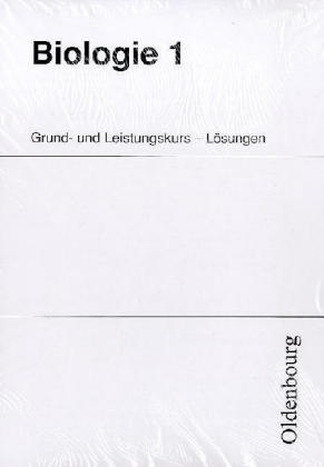 Biologie. Grund- und Leistungskurs