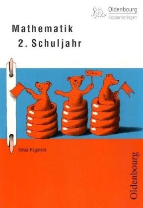 Mathematik 2. Schuljahr - Silvia Regelein