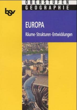 Oberstufen-Geographie: Europa