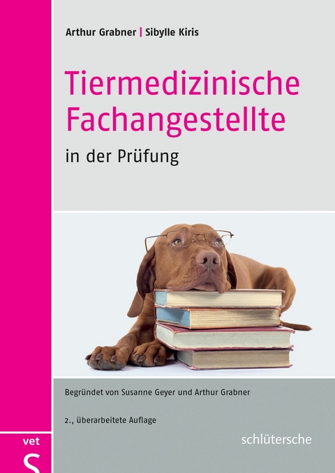 Tiermedizinische Fachangestellte in der Pr&uuml;fung - Sibylle Kiris, Prof. Dr. Arthur Grabner