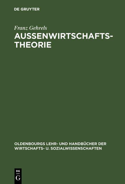 Au&szlig;enwirtschaftstheorie - Franz Gehrels