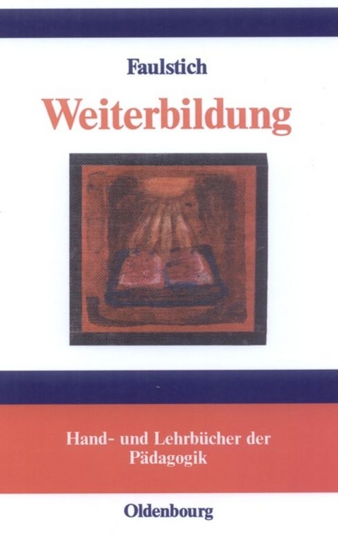Weiterbildung - Peter Faulstich
