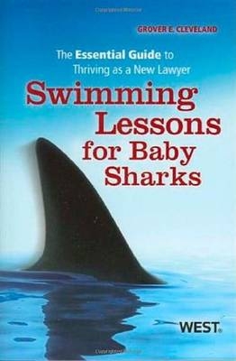 Swimming Lessons for Baby Sharks - Grover Cleveland