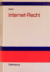 Internet-Recht - Frank A. Koch