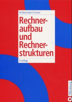 Rechneraufbau und Rechnerstrukturen