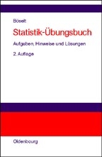 Statistik-&Uuml;bungsbuch - Martin B&ouml;selt