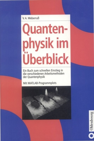 Quantenphysik im Überblick