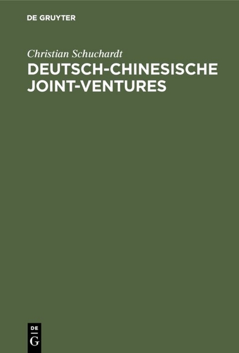 Deutsch-chinesische Joint-ventures - Christian Schuchardt