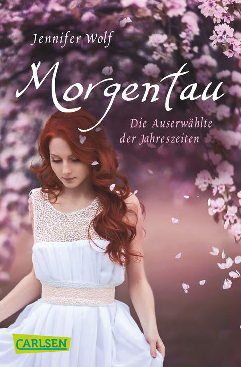 Morgentau. Die Auserw&auml;hlte der Jahreszeiten (Buch 1) - Jennifer Wolf