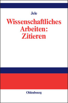 Wissenschaftliches Arbeiten: Zitieren