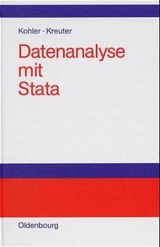 Datenanalyse mit Stata - Ulrich Kohler, Frauke Kreuter