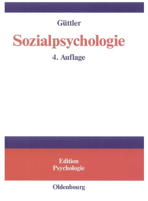 Sozialpsychologie - Peter O. G&uuml;ttler