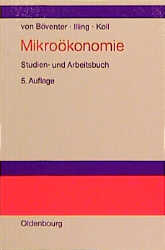 Mikro&ouml;konomie - Edwin von B&ouml;venter, Gerhard Illing, Robert Koll